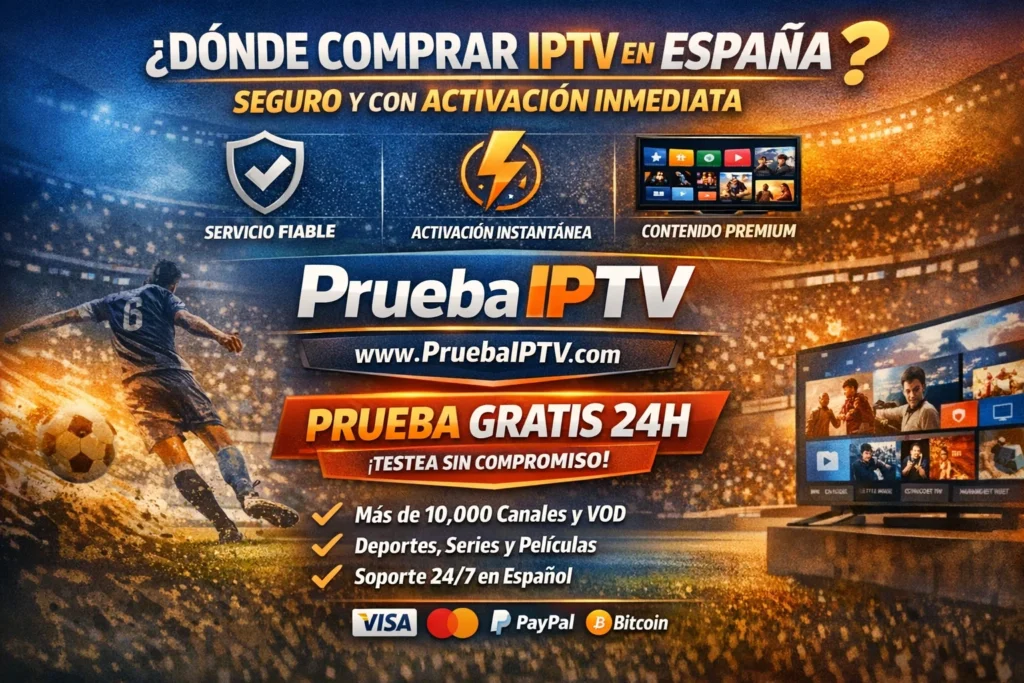 Comprar IPTV en España Seguro