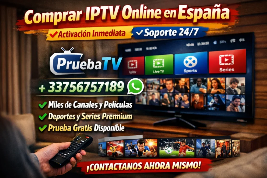 IPTV en España para Smart TV: Instalación Rápida y Fácil 2026