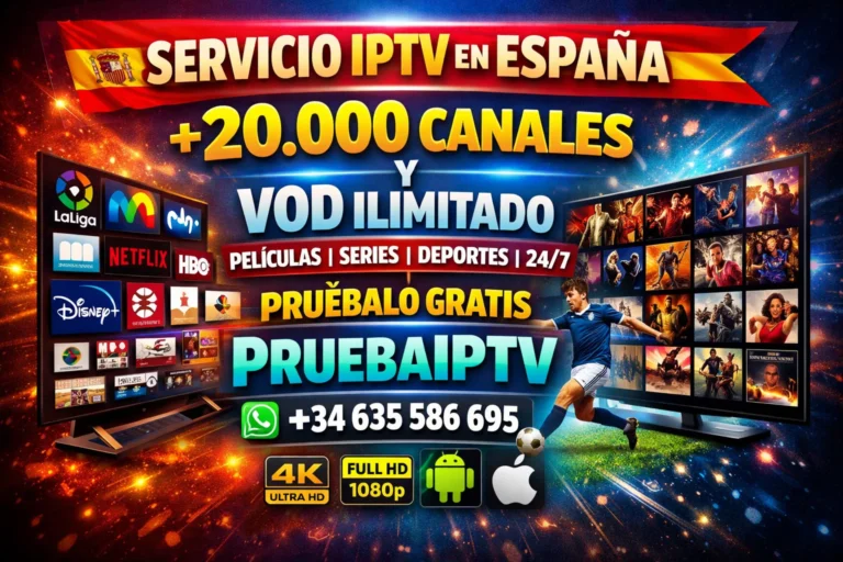 Servicio IPTV en España con +20.000 Canales y VOD Ilimitado